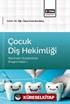 Çocuk Diş Hekimliği Alanında Uluslararası Araştırmalar I