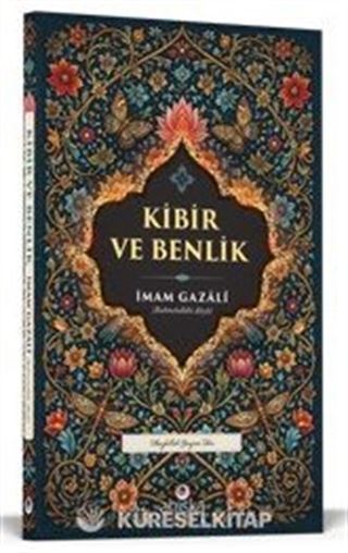 Kibir ve Benlik