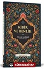 Kibir ve Benlik