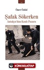 Şafak Sökerken