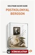Postkolonyal Bergson