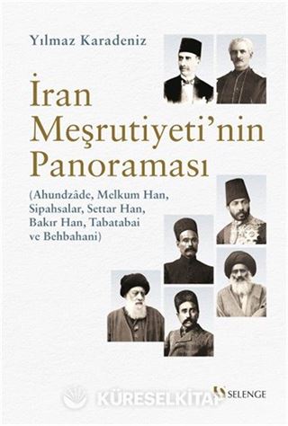 İran Meşrutiyeti'nin Panoraması
