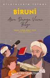 Biruni - Bilginlerin İzinde