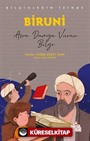 Biruni - Bilginlerin İzinde