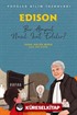 Edison - Popüler Bilim İnsanları