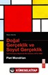 Doğal Gerçeklik ve Soyut Gerçeklik