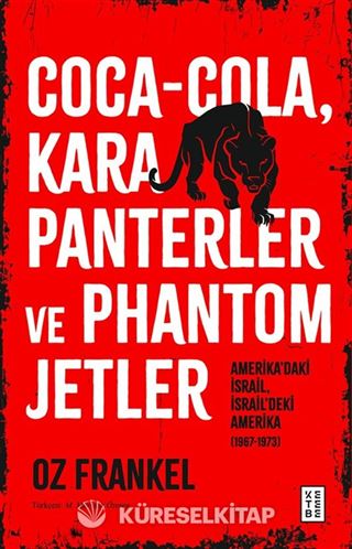 Coca-Cola, Kara Panterler ve Phantom Jetler