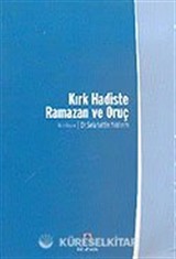 Kırk Hadiste Ramazan ve Oruç