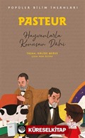 Pasteur - Popüler Bilim İnsanları