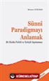 Sünni Paradigmayı Anlamak