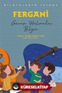 Fergani - Bilginlerin İzinde