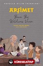 Arşimet - Popüler Bilim İnsanları