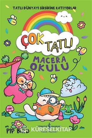 Çok Tatlı / Macera Okulu