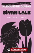 Siyah Lale (Kısaltılmış Metin )