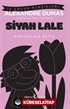 Siyah Lale (Kısaltılmış Metin )