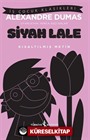 Siyah Lale (Kısaltılmış Metin )
