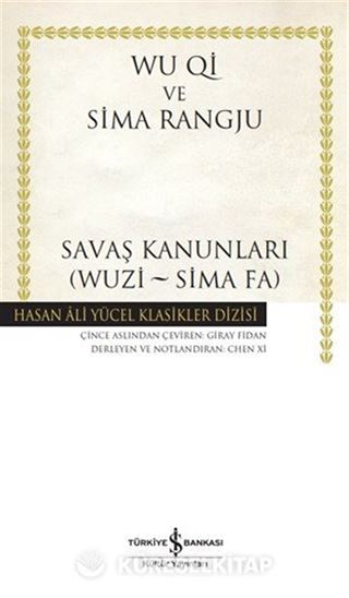 Savaş Kanunlari (Wuzi - Sima Fa) (Karton Kapak)