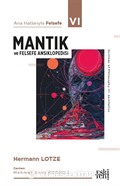 Ana Hatlarıyla Felsefe 6 / Mantık ve Felsefe Ansiklopedisi
