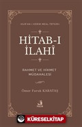 Hitab-ı İlahî Rahmet ve Hikmet Müdahalesi