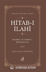 Hitab-ı İlahî Rahmet ve Hikmet Müdahalesi