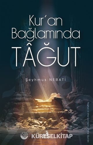 Kur'an Bağlamında Tağut
