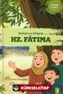 Babasının Gölgesi Hz. Fatıma