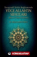 Tasavvufi Tefsir Bağlamında Yüce Allah'ın Sıfatları (Bursevi Tefsiri Özelinde)