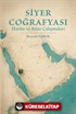 Siyer Coğrafyası Harita ve Atlas Çalışmaları