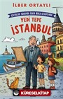 Çocuklar Soruyor, İlber Hoca Cevaplıyor: Yedi Tepe İstanbul