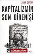 Kapitalizmin Son Direnişi