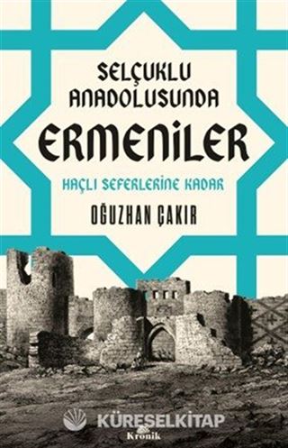 Selçuklu Anadolusunda Ermeniler