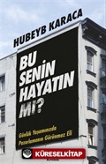 Bu Senin Hayatın mı?