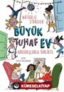Büyük Tuhaf Ev 2