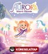 Aurora Sihirli Ülkede