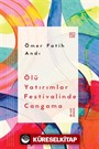 Ölü Yatırımlar Festivalinde Cangama