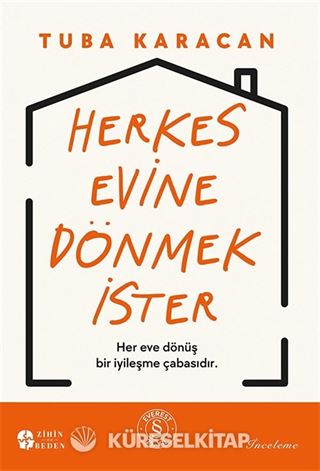 Herkes Evine Dönmek İster