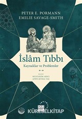 İslam Tıbbı Kaynaklar ve Problemler