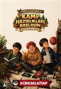 Kamp Hazırlıkları Başlasın