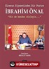 Giresun Siyasetinden Bir Portre İbrahim Önal