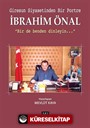 Giresun Siyasetinden Bir Portre İbrahim Önal