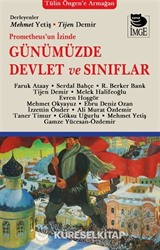 Prometheus'un İzinde Günümüzde Devlet ve Sınıflar