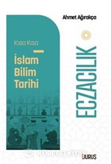 Kısa Kısa İslam Bilim Tarihi Eczacılık