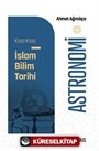 Kısa Kısa İslam Bilim Tarihi Astronomi