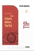 Kısa Kısa İslam Bilim Tarihi Tıp