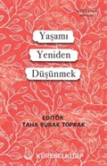 Yaşamı Yeniden Düşünmek
