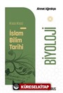 Kısa Kısa İslam Bilim Tarihi Biyoloji