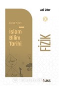 Kısa Kısa İslam Bilim Tarihi Fizik