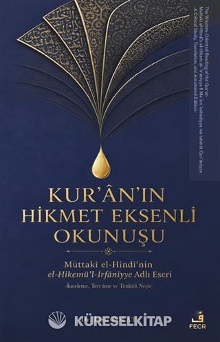 Kur'an'ın Hikmet Eksenli Okunuşu