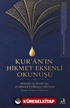 Kur'an'ın Hikmet Eksenli Okunuşu