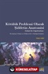 Kötülük Problemi Olarak Şiddetin Anatomisi